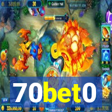 70bet0