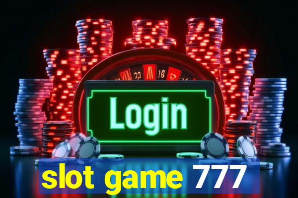 slot game 777