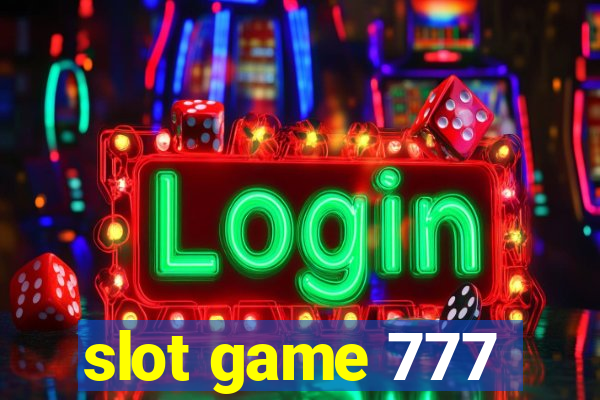 slot game 777