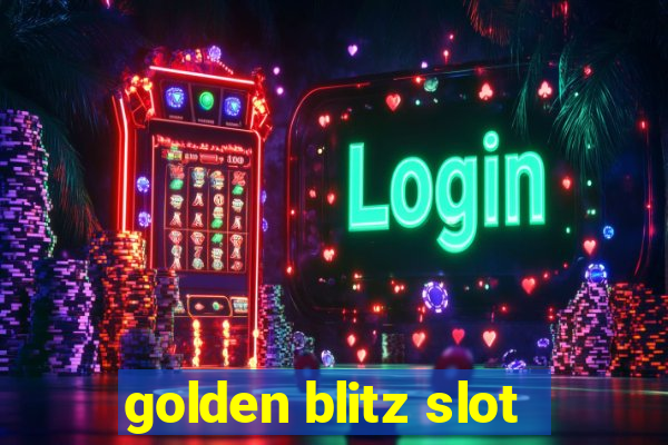 golden blitz slot