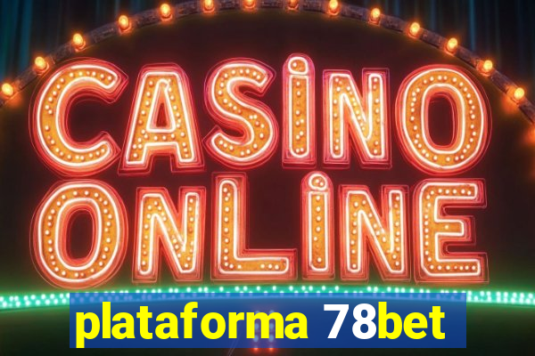 plataforma 78bet