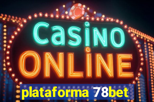 plataforma 78bet