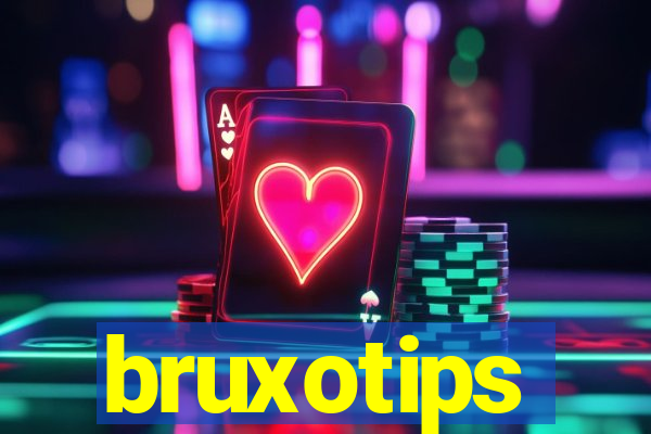 bruxotips