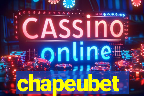 chapeubet