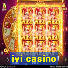 ivi casino