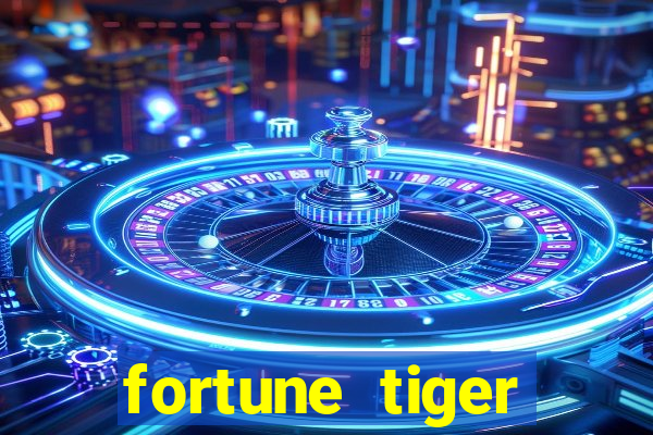 fortune tiger grande ganho