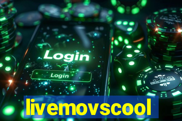 livemovscool