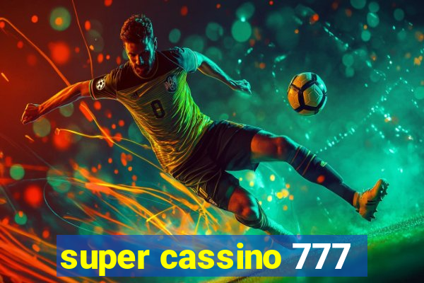 super cassino 777