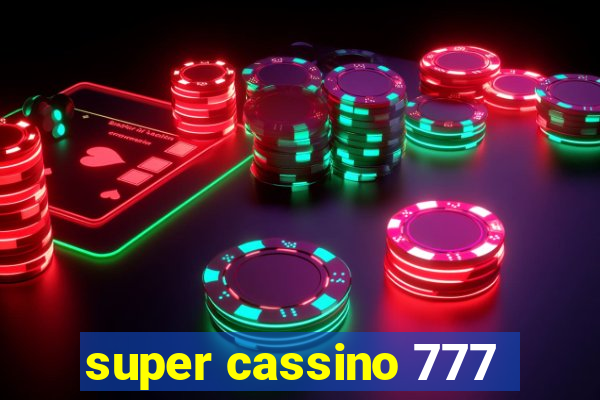 super cassino 777