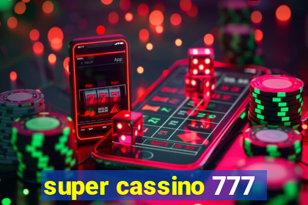 super cassino 777