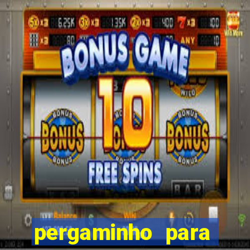 pergaminho para escrever dentro