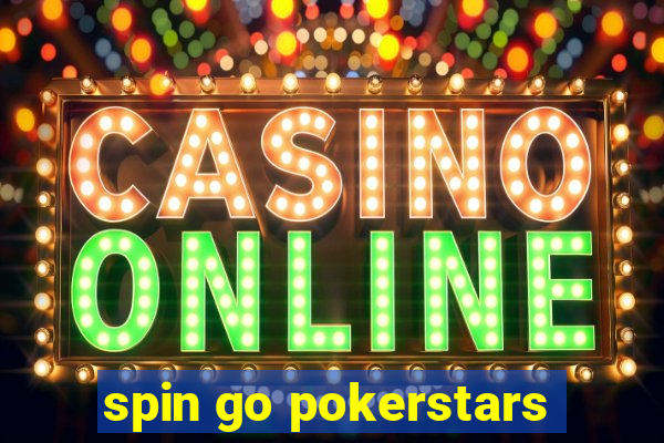 spin go pokerstars