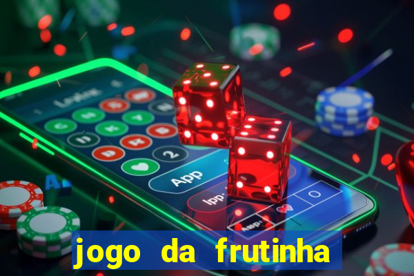 jogo da frutinha paga mesmo