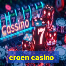 croen casino