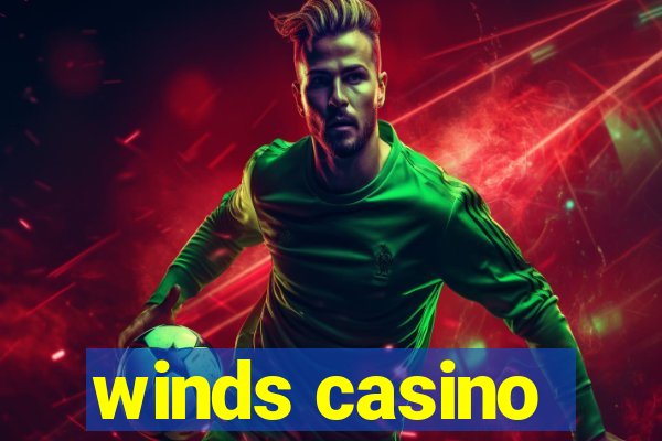 winds casino