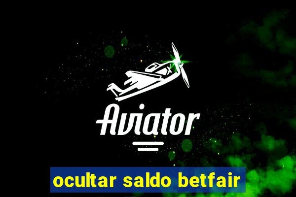 ocultar saldo betfair