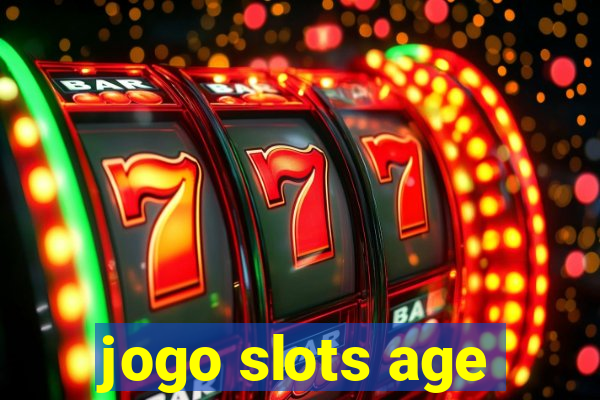 jogo slots age