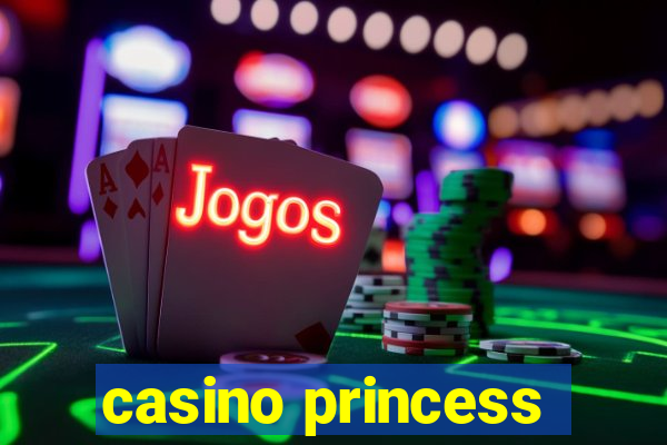 casino princess