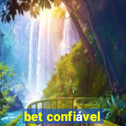 bet confiável