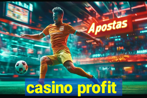 casino profit