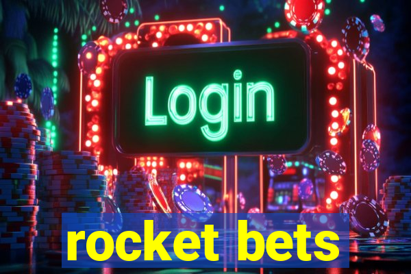 rocket bets