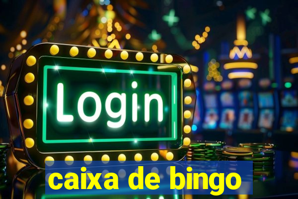 caixa de bingo