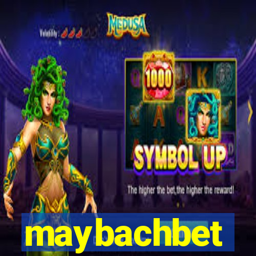 maybachbet