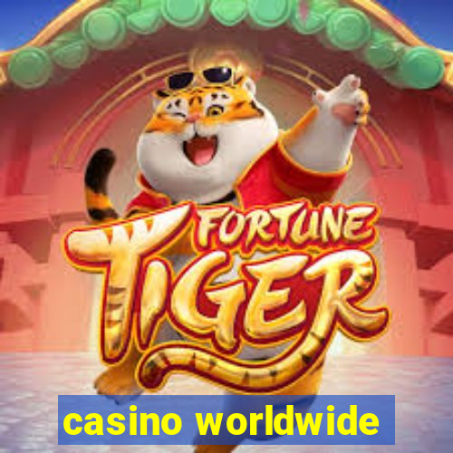 casino worldwide