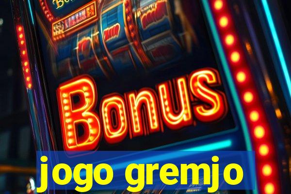 jogo gremjo