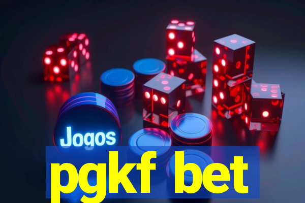 pgkf bet