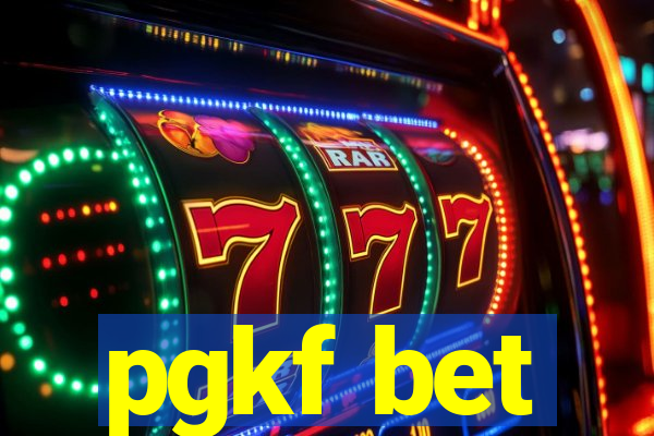 pgkf bet