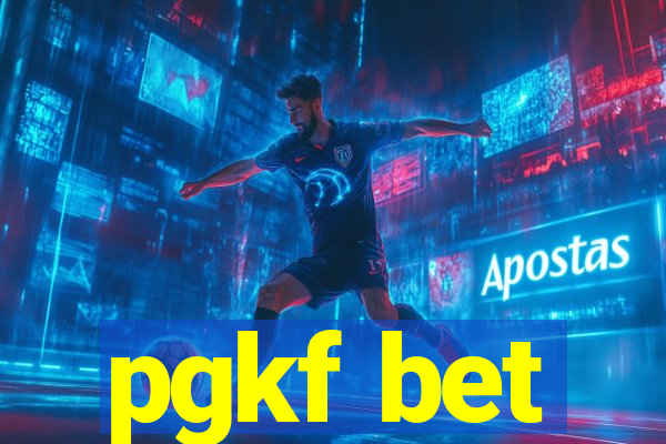 pgkf bet