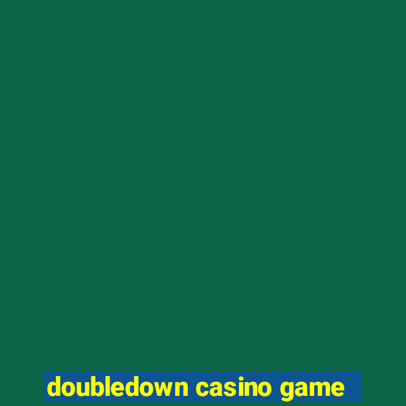 doubledown casino game