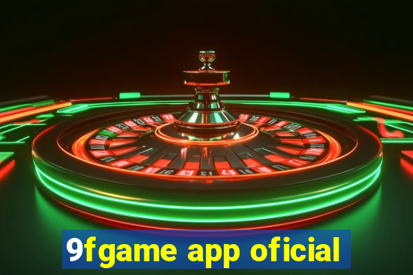 9fgame app oficial