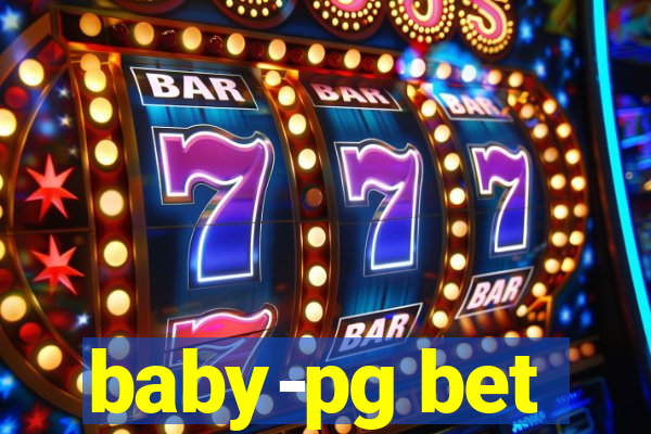 baby-pg bet