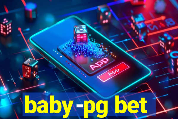 baby-pg bet