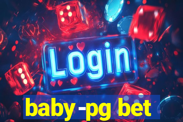 baby-pg bet