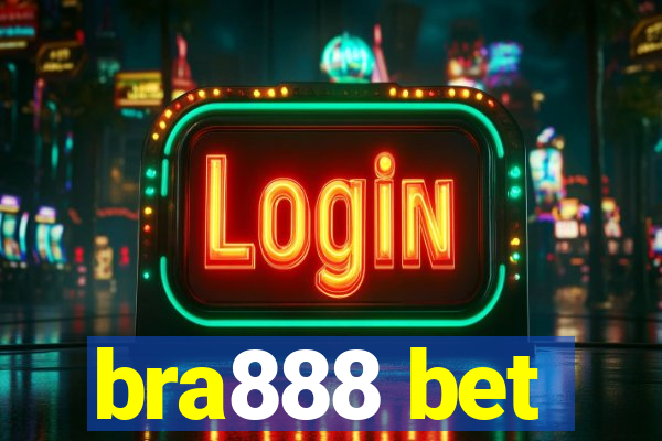 bra888 bet