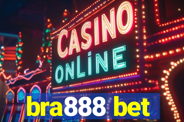 bra888 bet