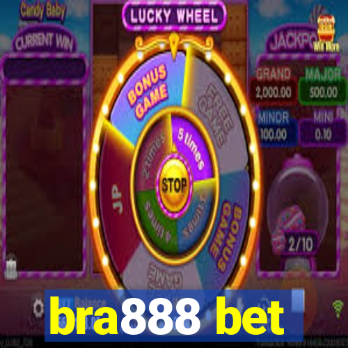 bra888 bet