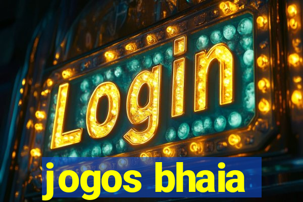 jogos bhaia