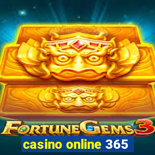 casino online 365