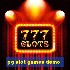 pg slot games demo