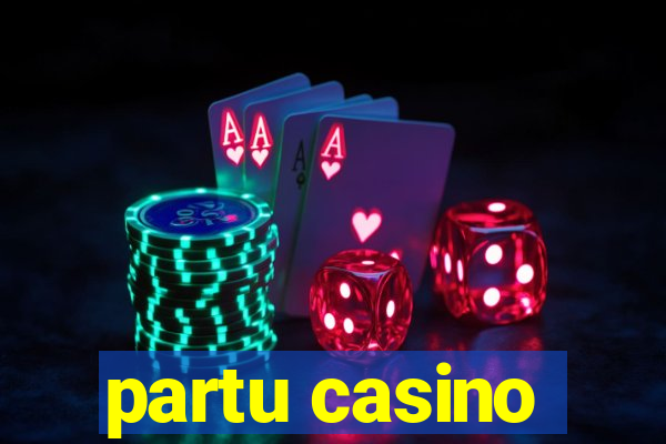 partu casino