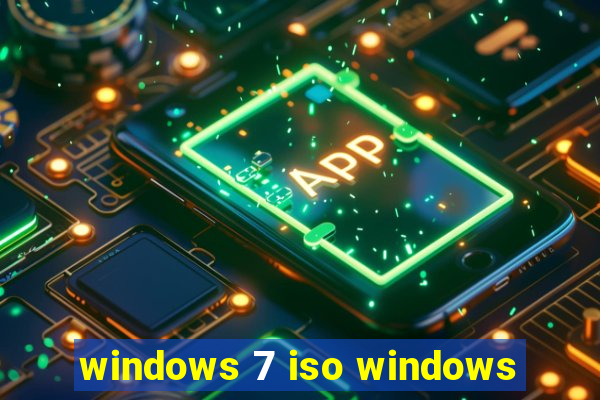 windows 7 iso windows