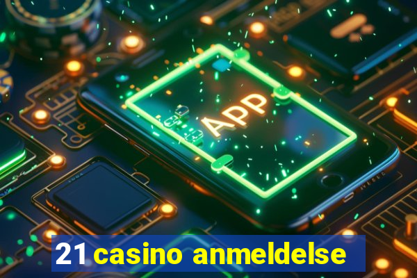 21 casino anmeldelse