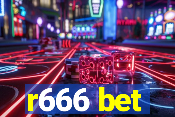 r666 bet