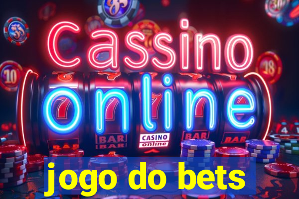 jogo do bets