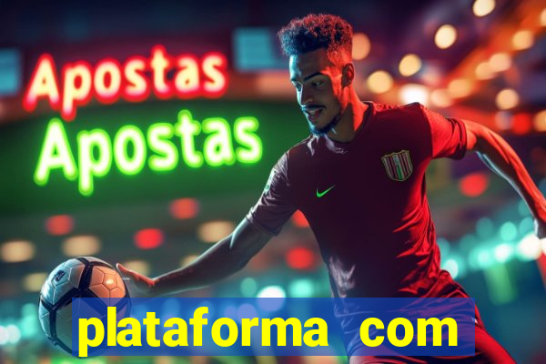 plataforma com rodadas gratis sem deposito