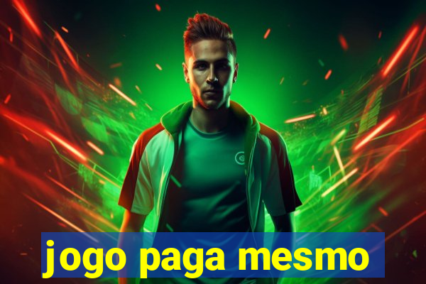 jogo paga mesmo